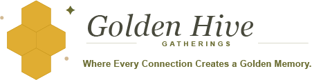 Golden Hive Gatherings