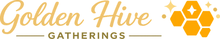 Golden Hive Gatherings